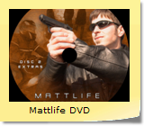 Mattlife DVD